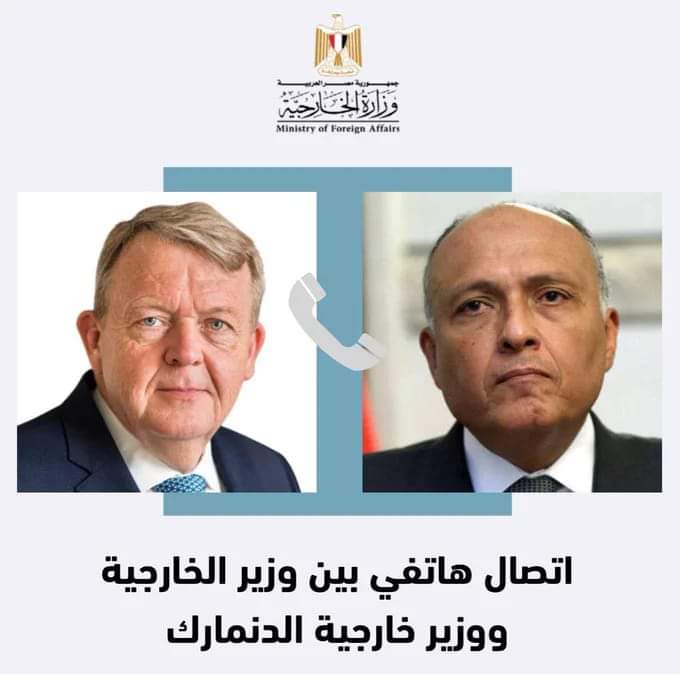 وزير الخارجية سامح شكري يتلقى اتصالاً من وزير خارجية الدنمارك 